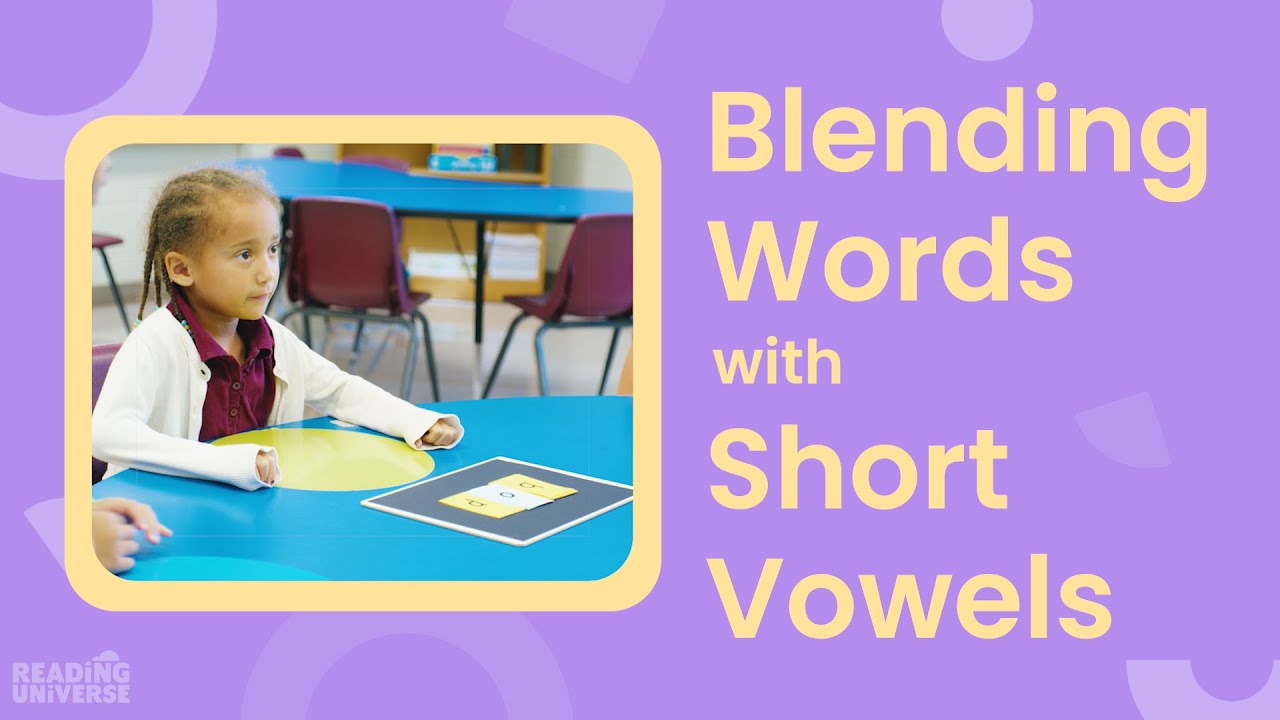 Video thumbnail for Quick Look: Blending Words with Short Vowels